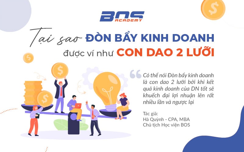 Tại sao đòn bẩy kinh doanh được ví như con dao hai lưỡi